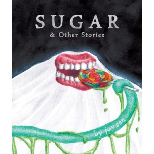 Sugar & Other Stories (inbunden, eng)