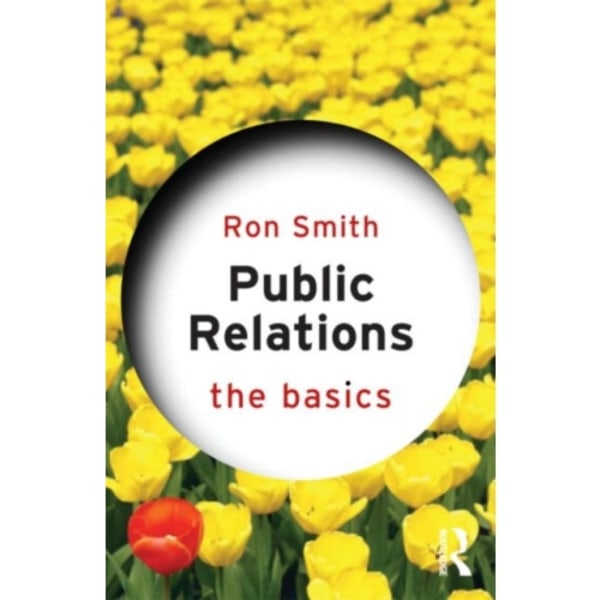 Public Relations: The Basics (häftad, eng)