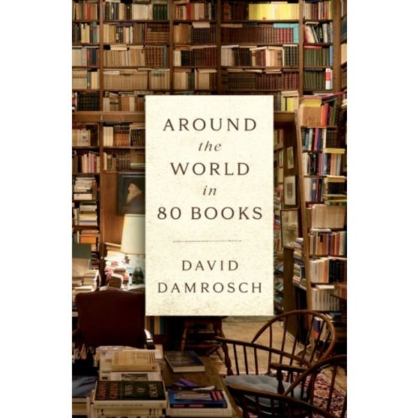 Around the World in 80 Books (inbunden, eng)