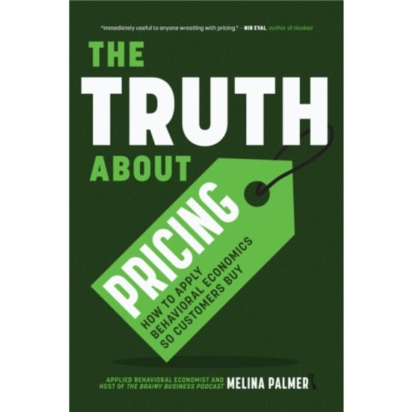 The Truth About Pricing (häftad, eng)