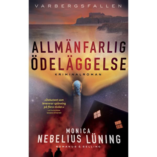 Allmänfarlig ödeläggelse (inbunden)