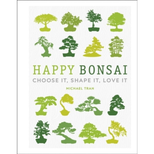 Happy Bonsai (inbunden, eng)