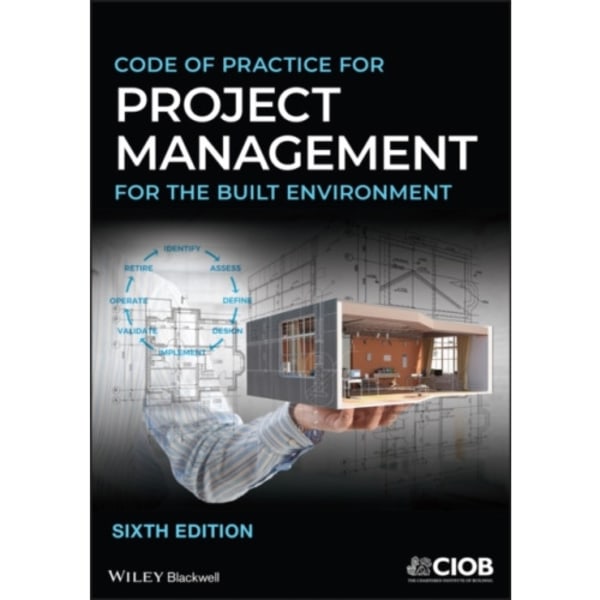 Code of Practice for Project Management for the Built Environment (häftad, eng)