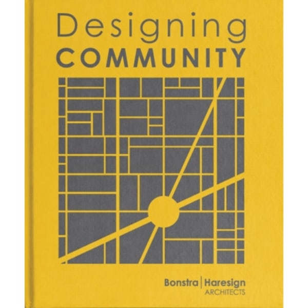 Designing Community (inbunden, eng)