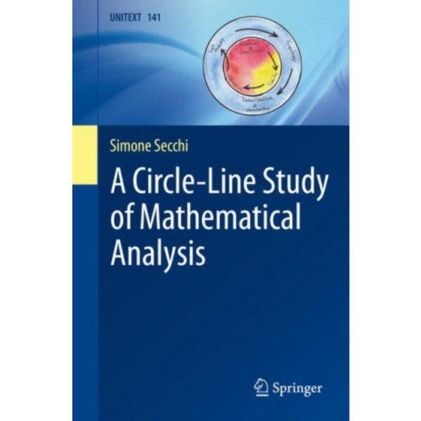 A Circle-Line Study of Mathematical Analysis (häftad, eng)