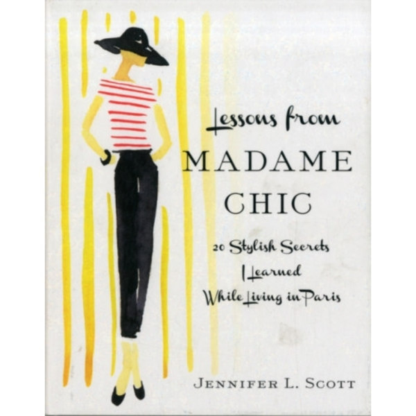 Lessons from Madame Chic (inbunden, eng)