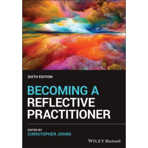 Becoming a Reflective Practitioner (häftad, eng)