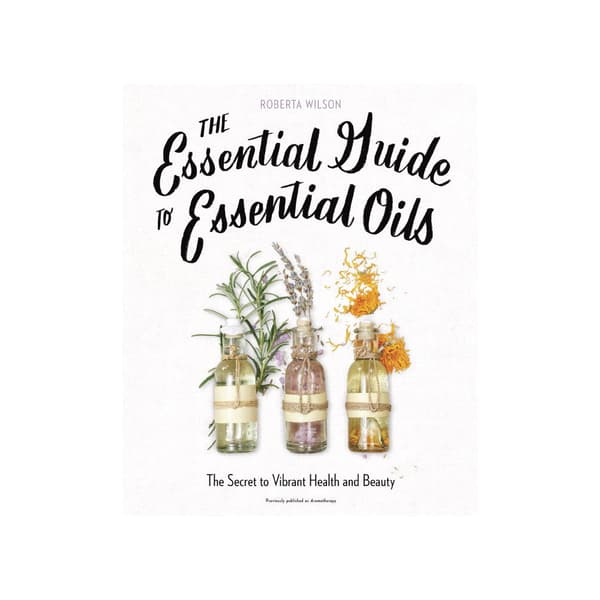 The Essential Guide to Essential Oils (häftad, eng)