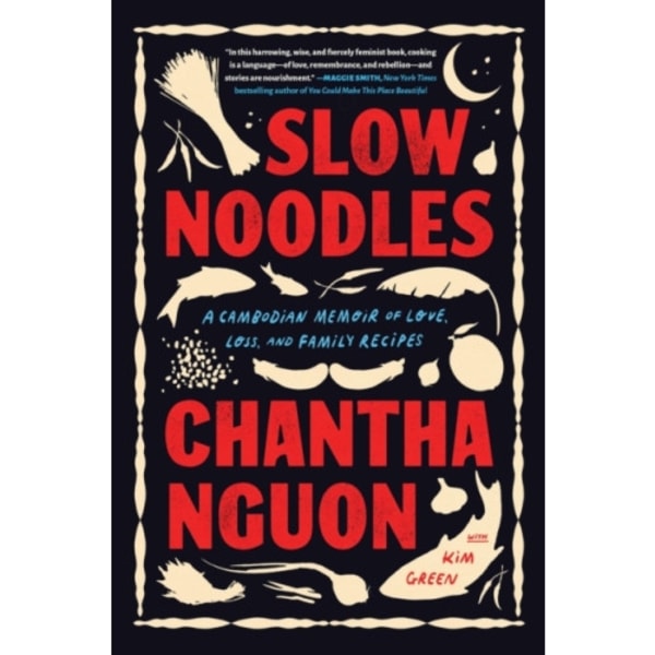 Slow Noodles (inbunden, eng)