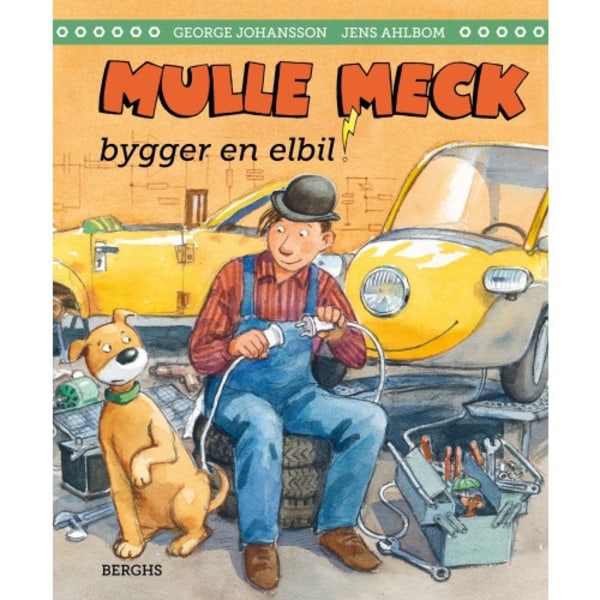 Mulle Meck bygger en elbil (inbunden)