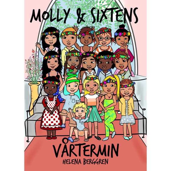Molly & Sixtens vårtermin (inbunden)