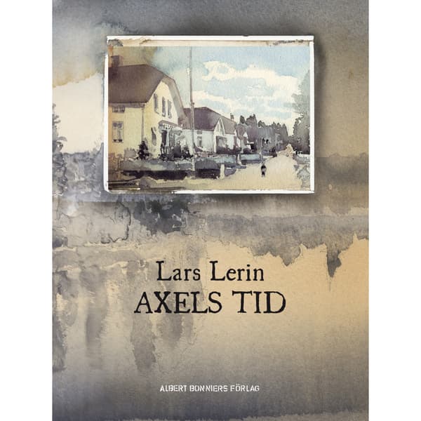 Axels tid (inbunden)