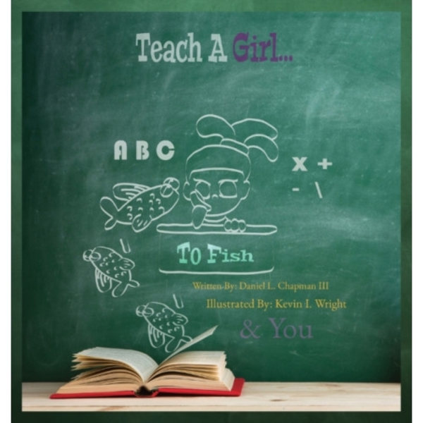 Teach A Girl (inbunden, eng)