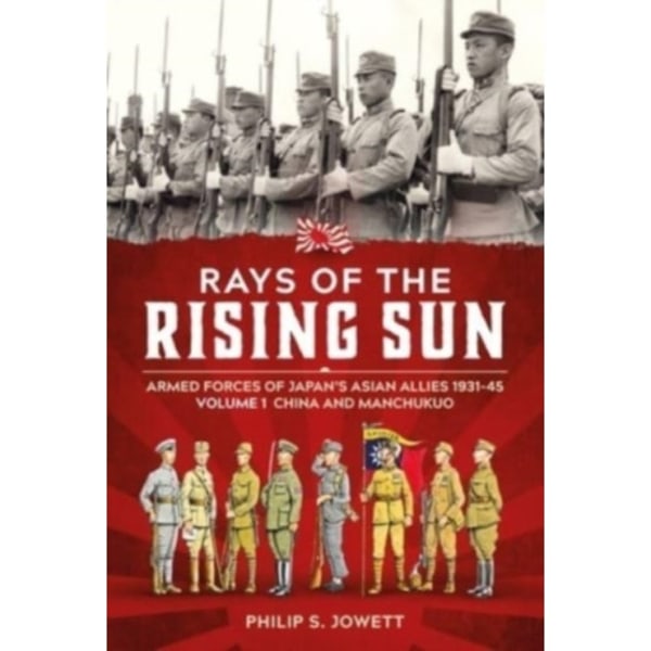 Rays of the Rising Sun Volume 1 (häftad, eng)