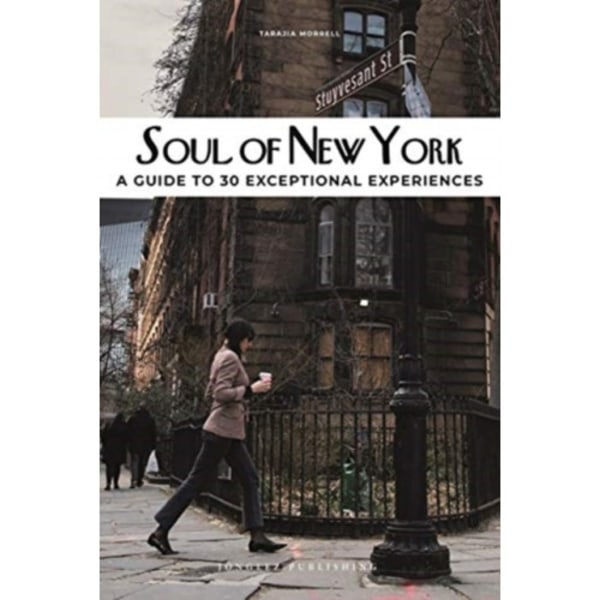 Soul of New York Guide (häftad, eng)