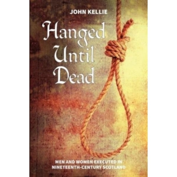Hanged Until Dead (häftad, eng)