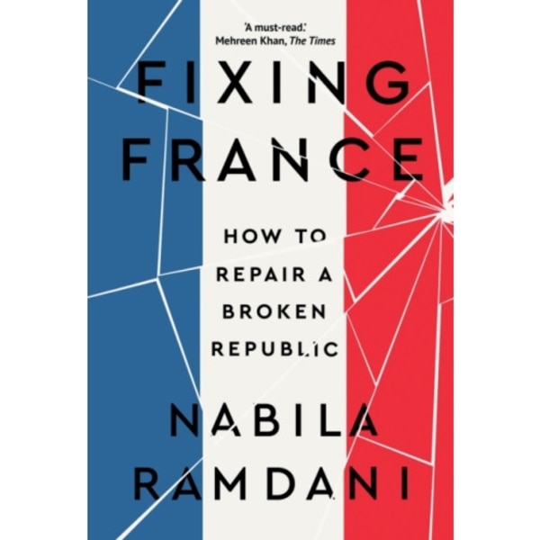 Fixing France (inbunden, eng)