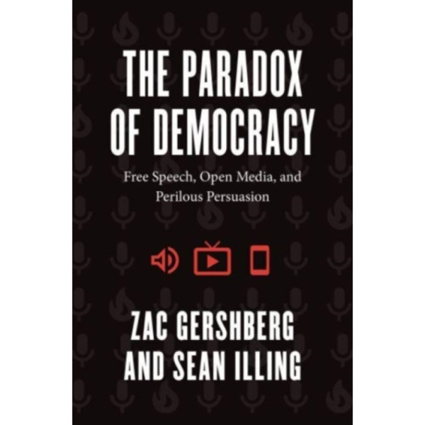 The Paradox of Democracy (häftad, eng)