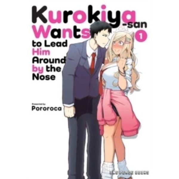 Kurokiya-san Wants To Lead Him Around By The Nose Volume 1 (häftad, eng)