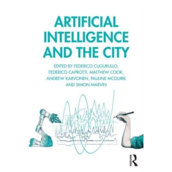 Artificial Intelligence and the City (häftad, eng)