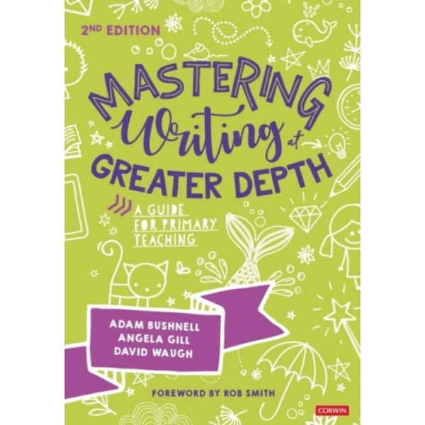 Mastering Writing at Greater Depth (häftad, eng)