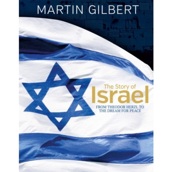 The Story of Israel (inbunden, eng)