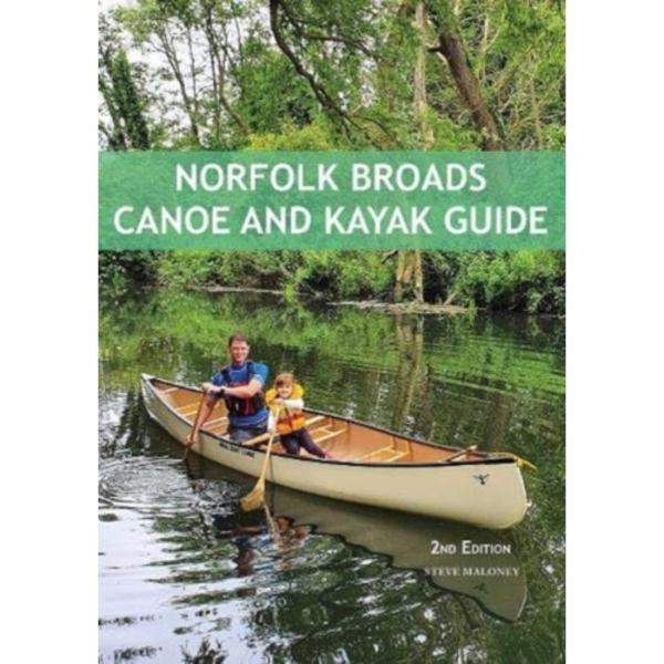 Norfolk Broads Canoe and Kayak Guide (häftad, eng)