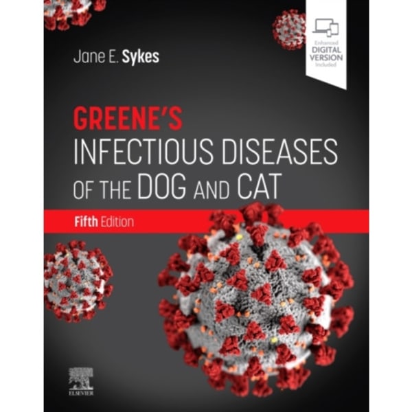 Greene's Infectious Diseases of the Dog and Cat (inbunden, eng)