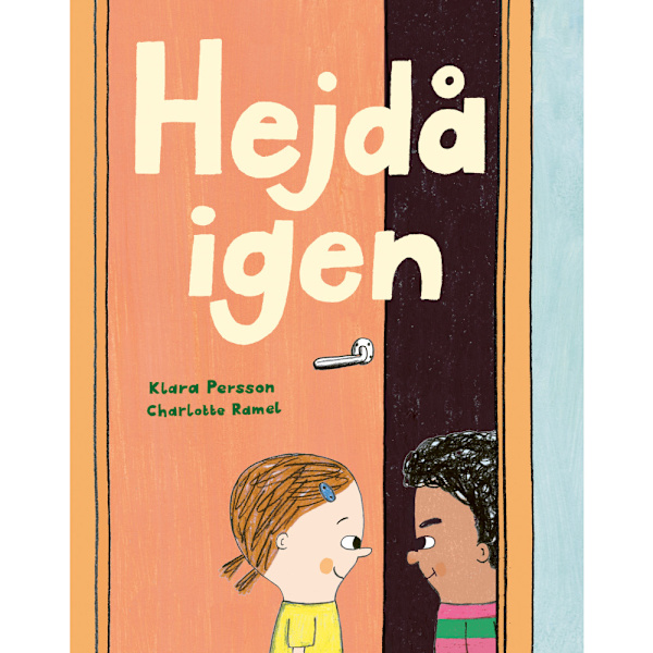 Hejdå igen (inbunden)