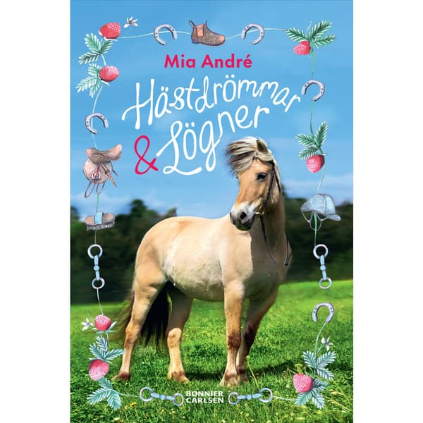 Hästdrömmar och lögner (bok, kartonnage)
