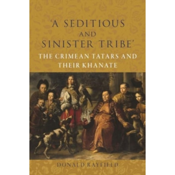 ‘A Seditious and Sinister Tribe’ (inbunden, eng)