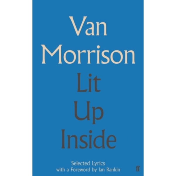 Lit Up Inside (inbunden, eng)