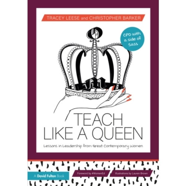 Teach Like a Queen (häftad, eng)