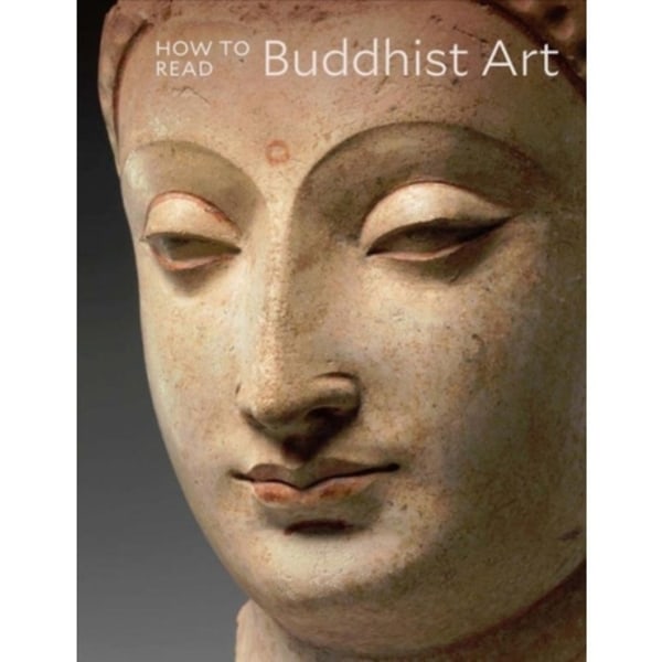 How to Read Buddhist Art (häftad, eng)