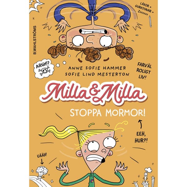 Stoppa mormor! (inbunden)