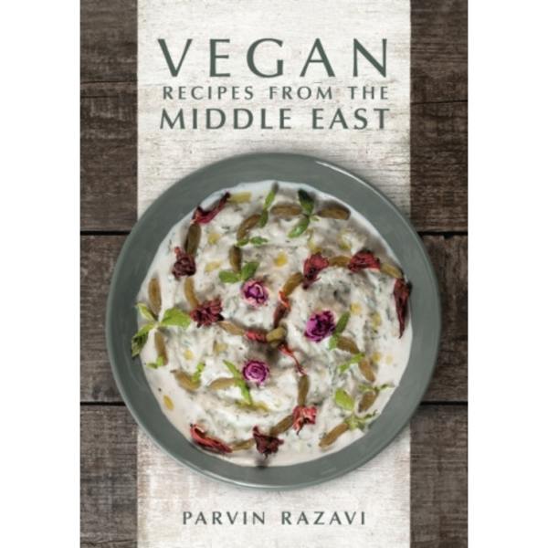 Vegan Recipes from the Middle East (inbunden, eng)