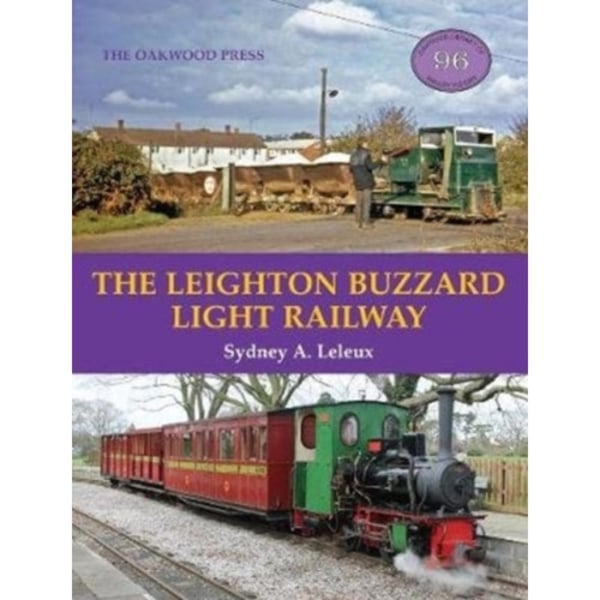The Leighton Buzzard Light Railway (häftad, eng)