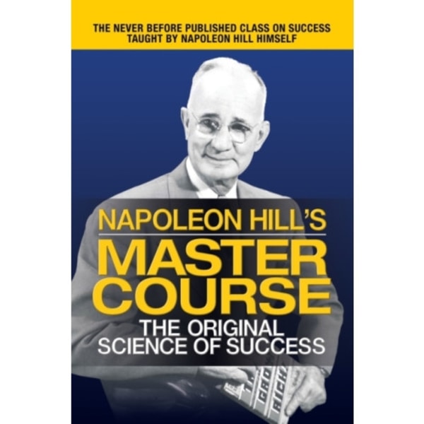 Napoleon Hill's Master Course (häftad, eng)