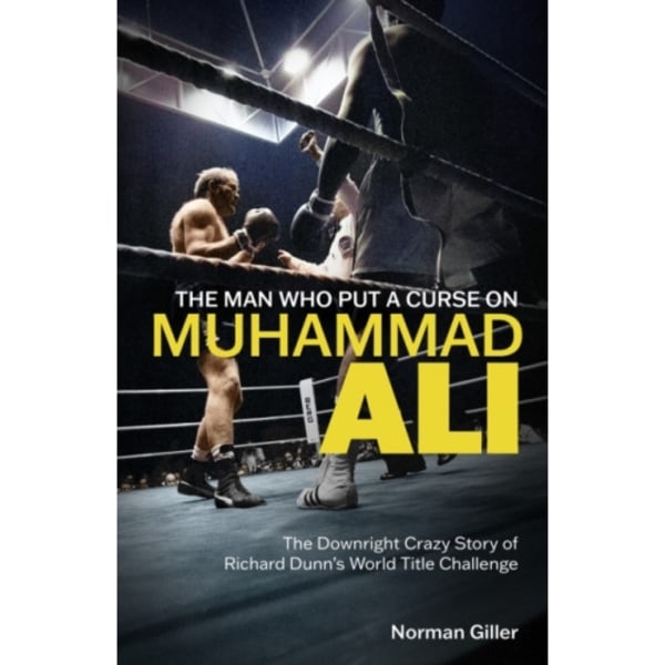 The Man Who Put a Curse on Muhammad Ali (inbunden, eng)