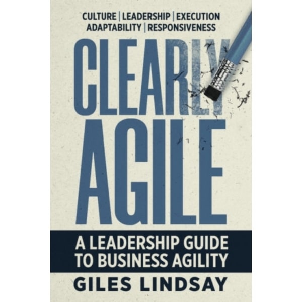 Clearly Agile (häftad, eng)