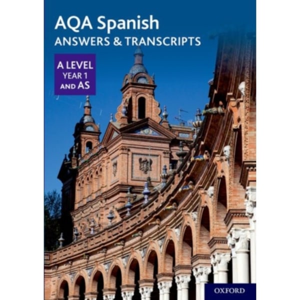 AQA Spanish A Level Year 1 and AS Answers & Transcripts (häftad, eng)
