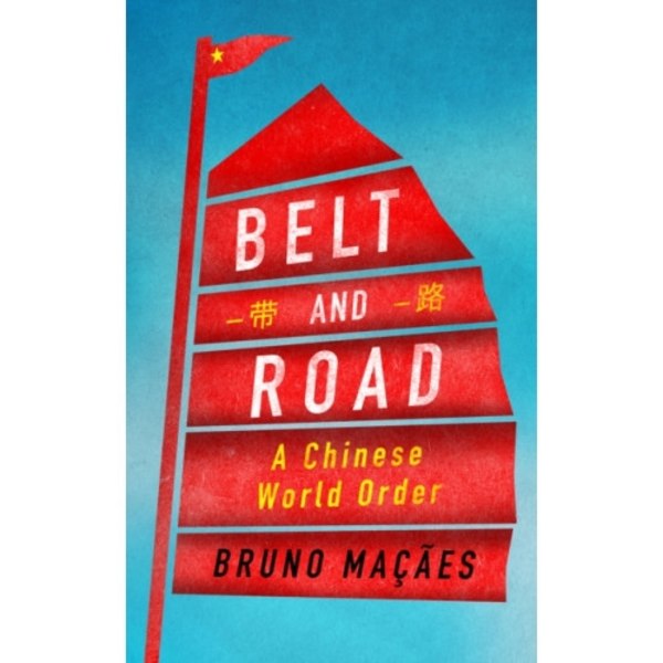 Belt and Road (inbunden, eng)