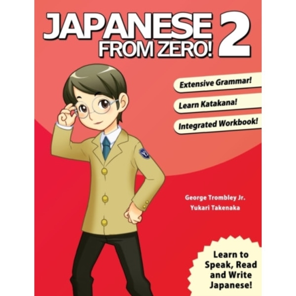 Japanese from Zero! 2 (häftad, eng)
