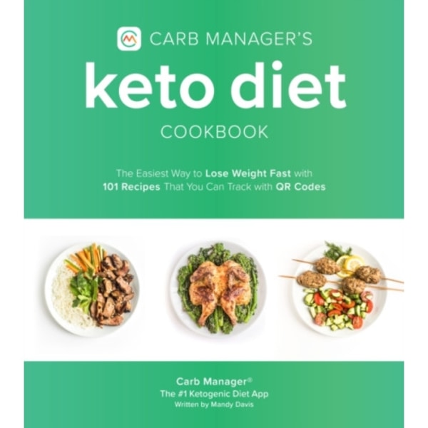 Carb Manager's Keto Diet Cookbook (häftad, eng)