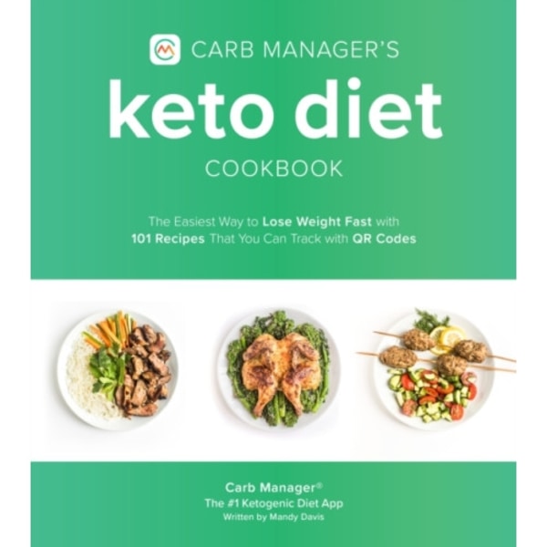 Carb Manager's Keto Diet Cookbook (häftad, eng)