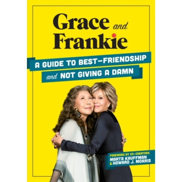 Grace and Frankie (inbunden, eng)