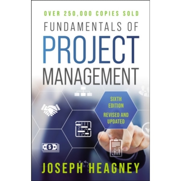 Fundamentals of Project Management, Sixth Edition (häftad, eng)