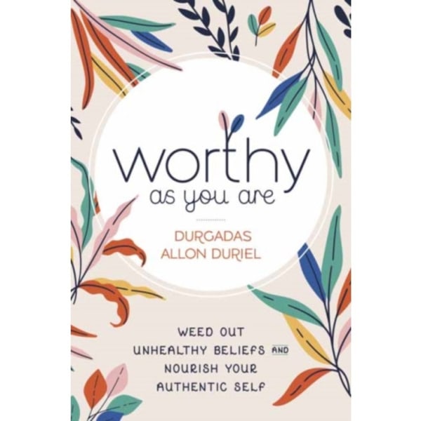 Worthy As You Are (häftad, eng)