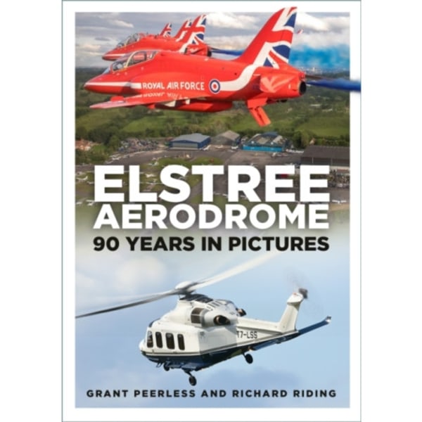 Elstree Aerodrome (häftad, eng)