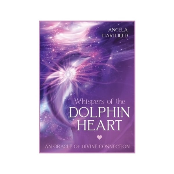 Whispers of the Dolphin Heart: An Oracle of Divine Connection